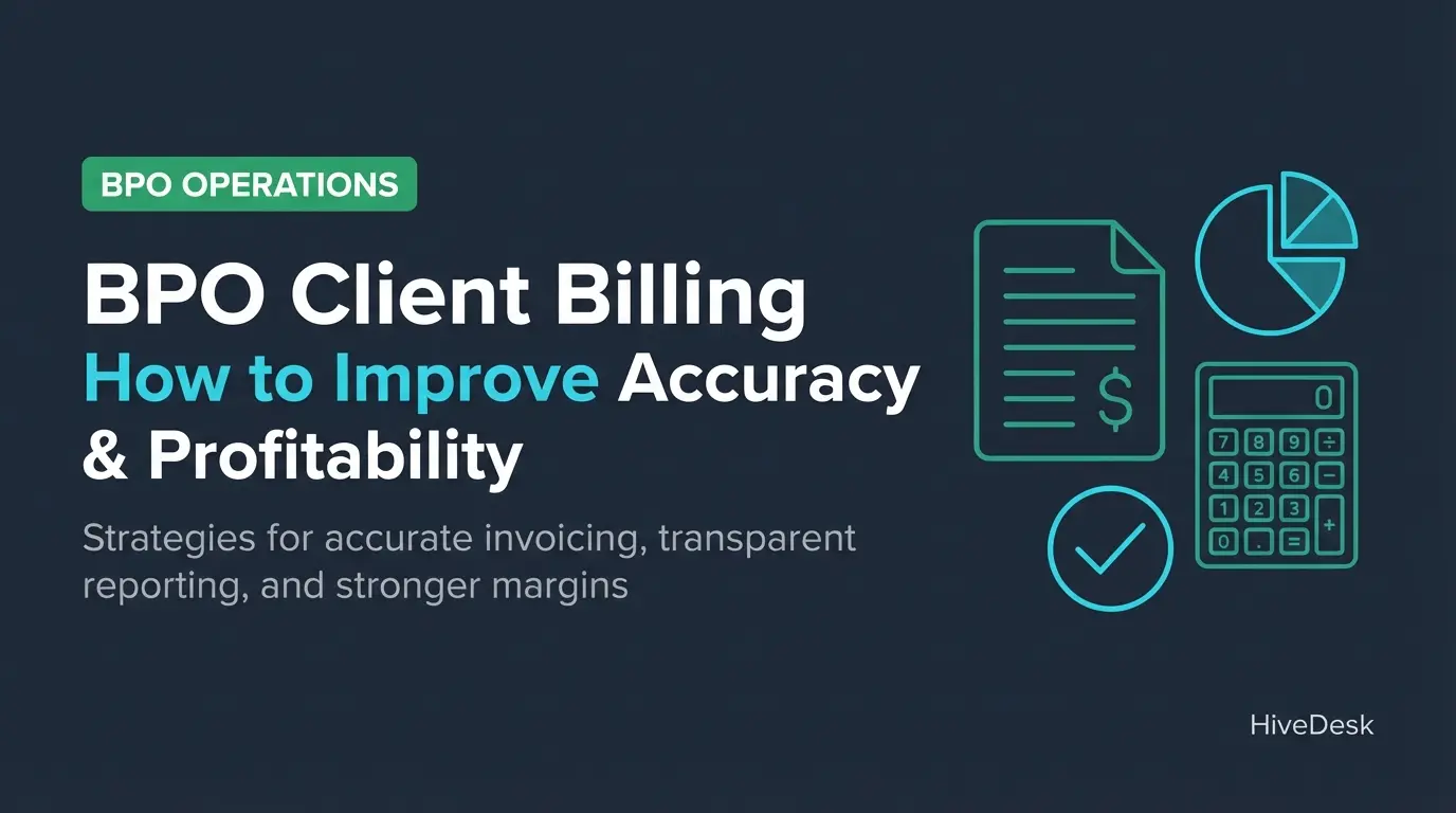 BPO Client Billing: Improving Accuracy and Profitability