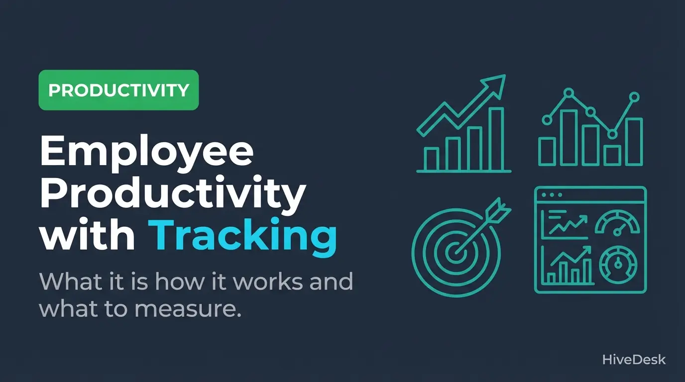 Employee Productivity Tracking: What It Is and Why