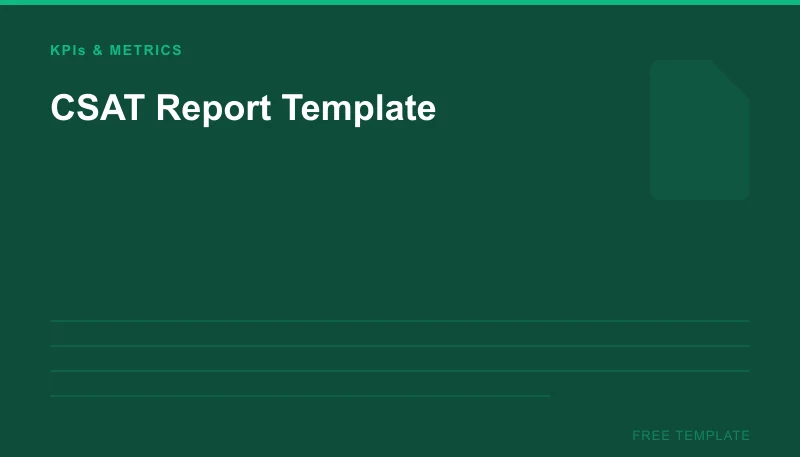 CSAT report template for contact centers