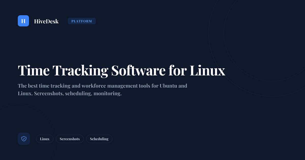 Time Tracking Software for Linux | HiveDesk